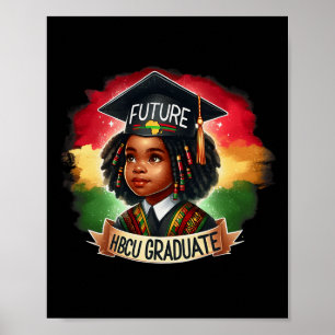 Stolz auf zukünftige Hbcu-Absolventen Schwarz Kind Poster