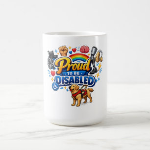 Stolz, behindert zu sein – Empowering Grafikdesign Kaffeetasse