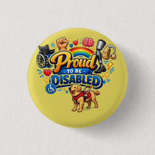 Stolz, behindert zu sein – Empowerment-Grafikdesig Button