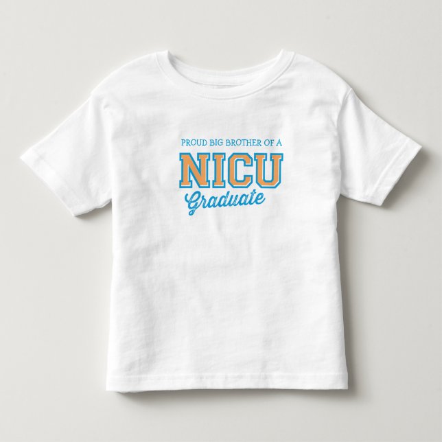Stolz Big Brother eines NICU Graduate T - Shirt (Vorderseite)