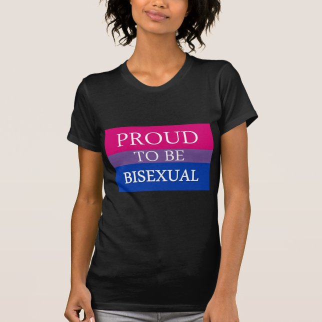 Stolz, bisexuell zu sein T-Shirt (Vorderseite)