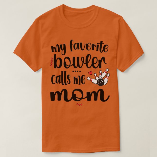 Stolz Bowling Mama Bowler Mama eines Bowling-Playe T-Shirt (Design vorne)