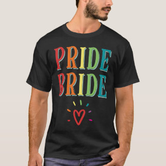 Stolz Braut Schwul Lesbisch LGBT Junggesellinnenab T-Shirt