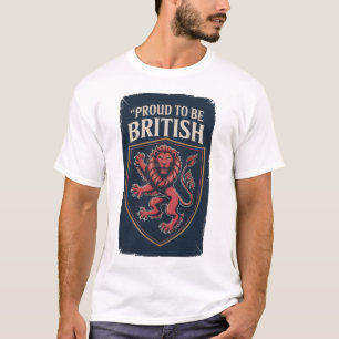 Stolz, Britisch zu sein T-Shirt