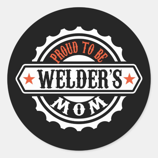 Stolz, die Mama Welders zu sein Runder Aufkleber (Vorderseite)