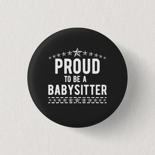 Stolz, ein Babysitter zu sein Button (Vorderseite)