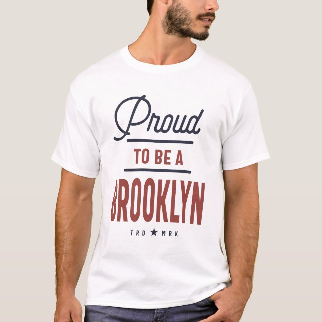 Stolz, ein Brooklyn zu sein T-Shirt (Vorderseite)