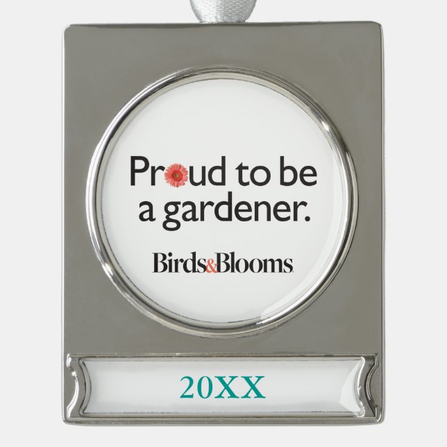 Stolz, ein Gärtner zu sein Banner-Ornament Silber (Vorderseite)