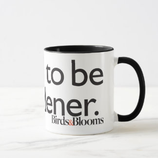Stolz, ein Gärtner zu sein Tasse