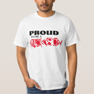 STOLZ, EIN JACKSON ZU SEIN T-Shirt