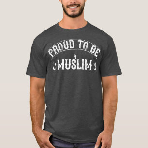Stolz, ein Muslim zu sein T-Shirt
