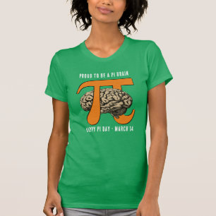 STOLZ, EIN PI-GEHIRN-Pi-Tag ZU SEIN T-Shirt