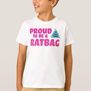 Stolz, ein Ratbag zu sein T-Shirt