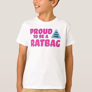 Stolz, ein Ratbag zu sein T-Shirt