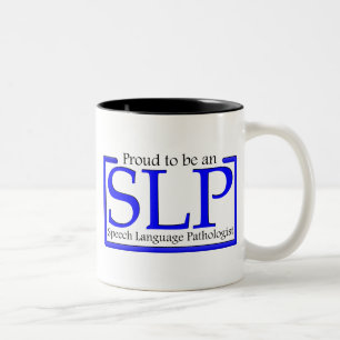 Stolz, ein SLP zu sein Zweifarbige Tasse