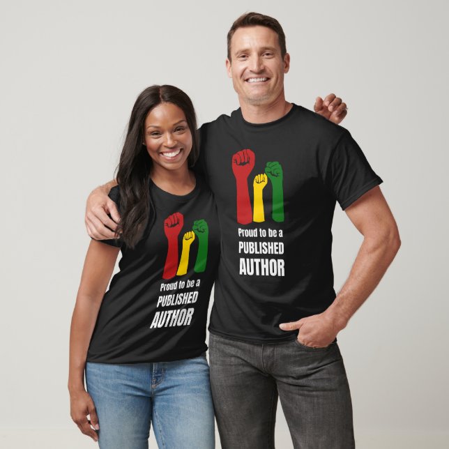 STOLZ, EIN VERÖFFENTLICHTER Black Author ZU SEIN T-Shirt (Unisex)