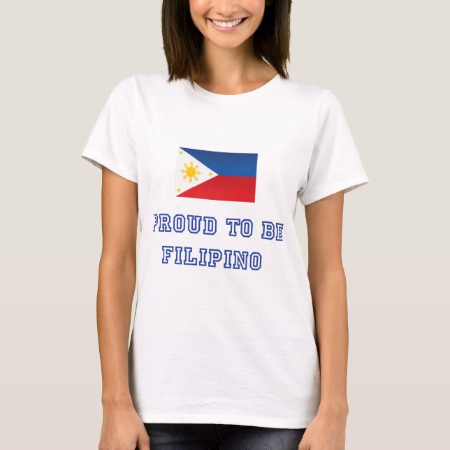 Stolz, Filipino 2 zu sein T-Shirt (Vorderseite)