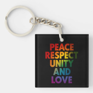 Stolz Frieden Respekt Einheit Und Liebe Schlüsselanhänger
