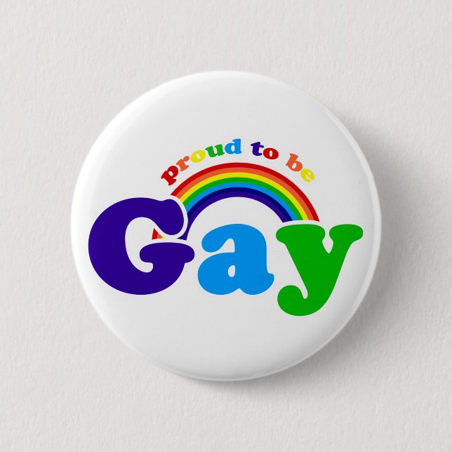 Stolz für Gay Pride und Rechte schwul sein Button (Vorderseite)