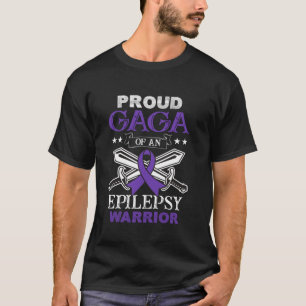 Stolz Gaga einer Epilepsie-Kriegerfamilie, die sic T-Shirt