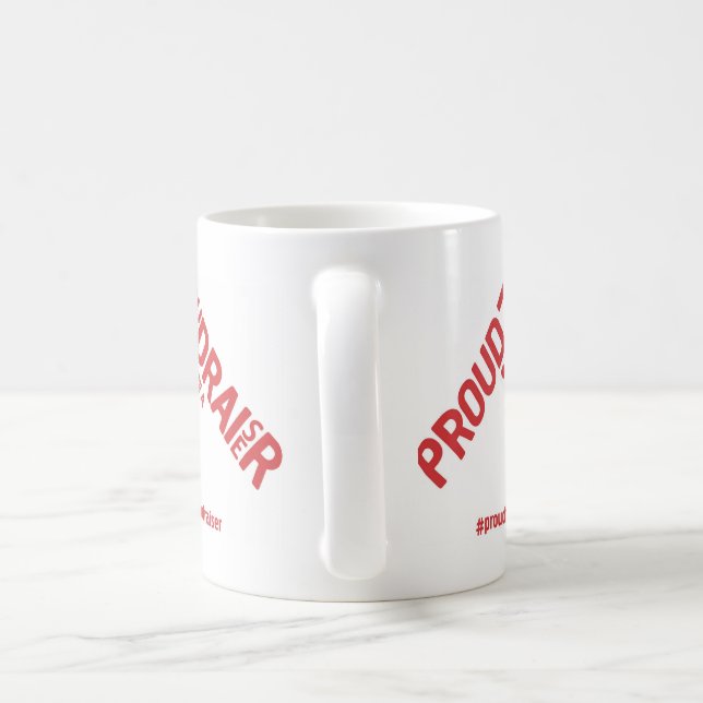 Stolz, Geldbeschafferkampagnenwaren zu sein Kaffeetasse (Henkel)