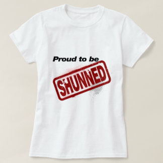 Stolz gemieden zu werden T-Shirt