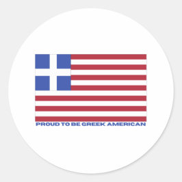 STOLZ, GRIECHISCHER AMERIKANER ZU SEIN! RUNDER AUFKLEBER