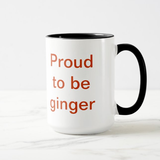 Stolz, Ingwer-Tasse zu sein Tasse (Rechts)