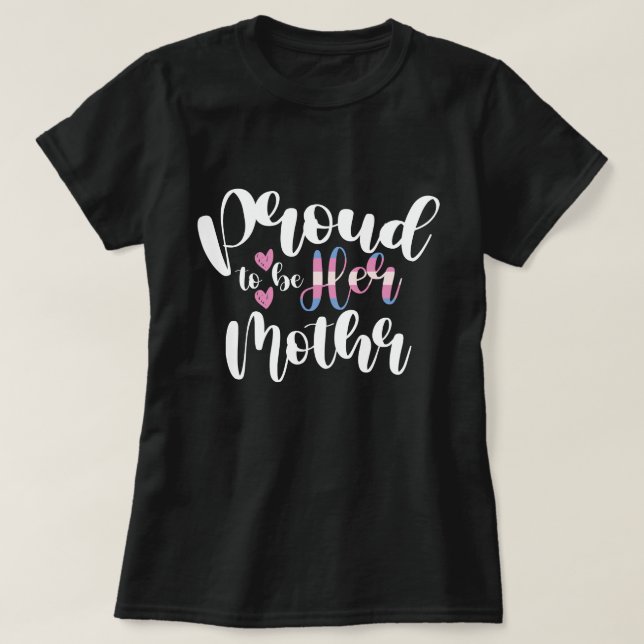 Stolz ist ihre Mama LGBTQ Transgender Eltern Trans T-Shirt (Design vorne)