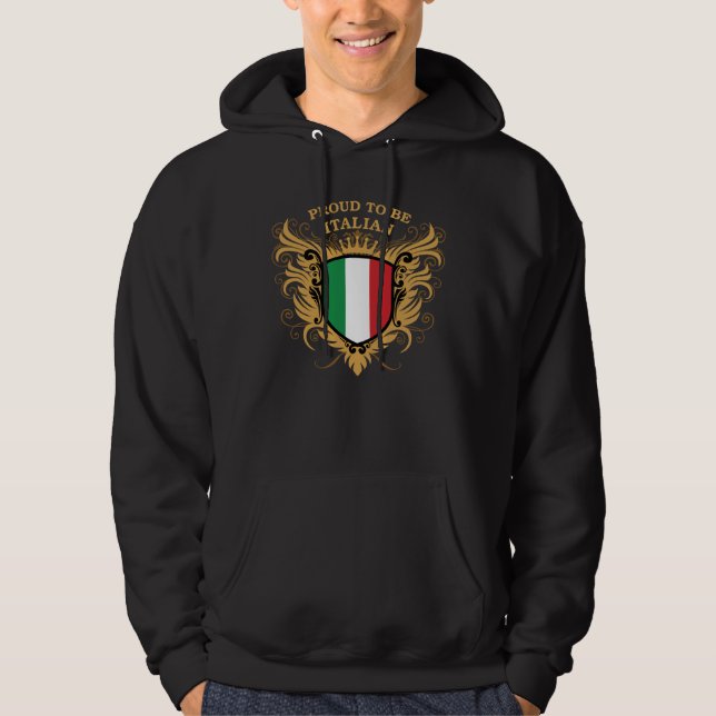 Stolz, italienisch zu sein hoodie (Vorderseite)