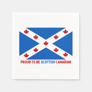 STOLZ, KANADIAN SCOTTISH ZU SEIN! SERVIETTE