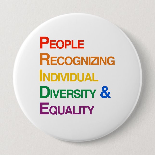 STOLZ: LEUTE, DIE EINZELNES DIVERSITY ERKENNEN BUTTON (Vorderseite)