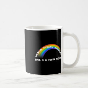 Stolz Lgbtq - Liebe ist ein Menschenrecht Kaffeetasse