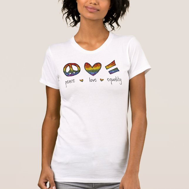 Stolz Liebe Gleichheit T-Shirt (Vorderseite)