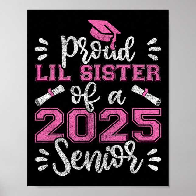 Stolz Lil-Schwester eines Shirts 2025 Poster (Vorne)