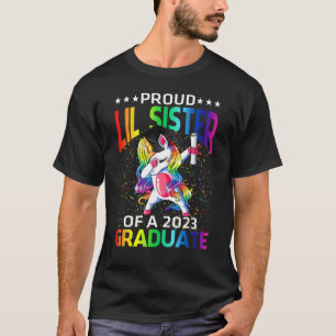 Stolz-Lil-Schwester eines Unicorn-Absolventen 2023 T-Shirt