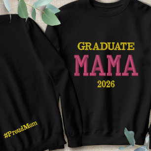 Stolz Mama eines Absolventen Besticktes Shirt