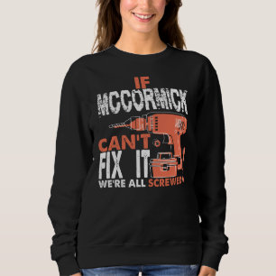 Stolz, MCCORMICK T-Shirt zu sein Sweatshirt