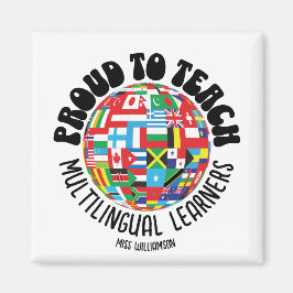 STOLZ, MEHRSPRACHIGEN LERNERN ESL-Lehrer ZU LEHREN Magnet