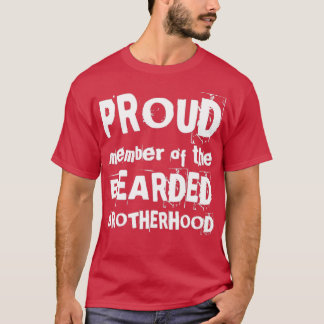 STOLZ MITGLIED DER BROTHERHOOD lustiges Design T-Shirt