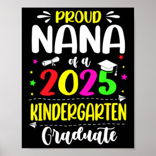 Stolz Nana aus einer CL of 2025 Kindergarten Gradu Poster
