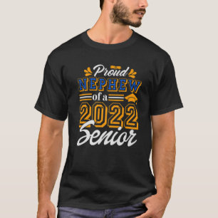 Stolz Nephew eines hochrangigen Abschlusses 2022 T-Shirt