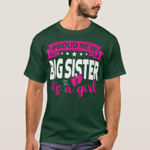 Stolz neue große Schwester Es ist ein Mädchen Gesc T-Shirt