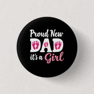 Stolz neuer Papa Es ist ein weiblicher Gender-Vate Button