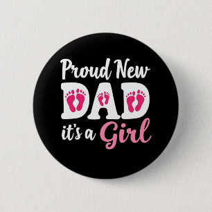 Stolz neuer Papa Es ist ein weiblicher Gender-Vate Button