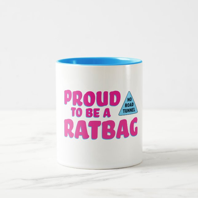 Stolz, Ratbag Tasse zu sein (Mittel)