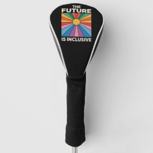 Stolz Regenbogen Die Zukunft ist inklusiv LGBTQ  Golf Headcover