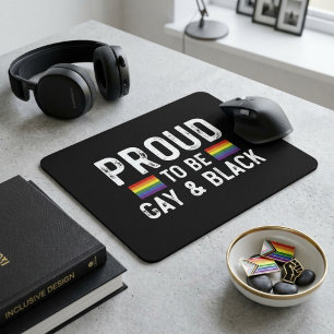 Stolz, schwul und schwarz zu sein mousepad