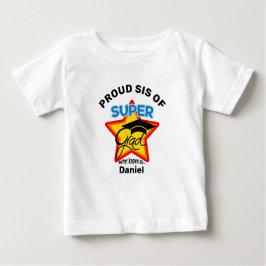 STOLZ SIS VON Super-Grad-Personalisierung Name und Baby T-shirt