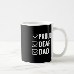 Stolz taub Vater ASL Handgeste taube Bewusstsein Kaffeetasse